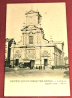 BRUXELLES - St-JOSSE-TEN-NOODE  -  L' Eglise - St-Joost-ten-Node - St-Josse-ten-Noode