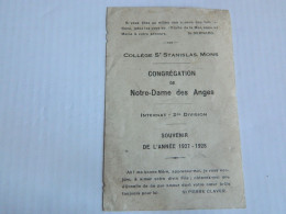 MONS: COLLEGE ST STANISLAS COGREGATION DE N-D DES ANGES INTERNAT 2 ME DIVISION SOUVENIR DE L'ANNEE 1927/1928 - Images Religieuses