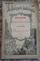 Petit Livret L'europe Illustrée Wesserling Vallée De Saint Amarin Alsace Fussli Edit - Aardrijkskunde