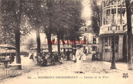 CPA BOURBON L'ARCHAMBAULT - CASINO ET PARC - ANIMEE - Bourbon L'Archambault