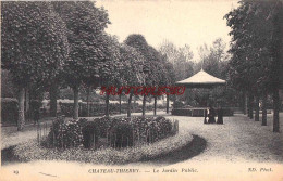 CPA CHATEAU THIERRY - LE JARDIN PUBLIC - Chateau Thierry