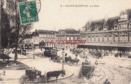 CPA SAINT QUENTIN - LA GARE - ATTELAGES - Saint Quentin