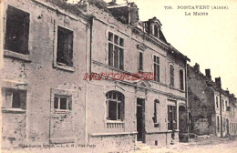 CPA PONTAVERT - AISNE - GUERRE  1914-18 - LA MAIRIE - Andere & Zonder Classificatie