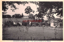 CPA DIVONNE LES BAINS - UN COIN DE DIVONNE ET LE CHATEAU - Divonne Les Bains