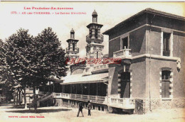 CPA AX LES THERMES - LE CASINO MUNICIPAL - Ax Les Thermes