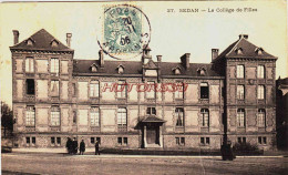 CPA SEDAN - LE COLLEGE DE FILLES - Sedan