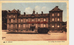 CPA SEDAN - LE COLLEGE DE JEUNES FILLES - Sedan