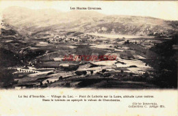 CPA LE LAC D'ISSARLES - ARDECHE - VILLAGE DU LAC - Autres & Non Classés