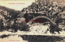 CPA SAINT SYLVESTRE - ARDECHE - VIEUX PONT ROMAIN - Autres & Non Classés