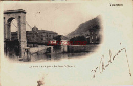 CPA TOURNON - LE PONT - LE LYCEE - LA SOUS PREFECTURE - Tournon