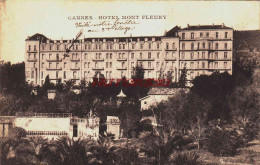 CPA CANNES - HOTEL MONT FLEURY - Cannes