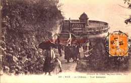 CPA NICE - LE CHATEAU - TOUR BELLANDA - Monumenten, Gebouwen