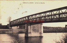 CPA ROMILLY SUR SEINE - AUBE - LE PONT DE MARCILLY - Romilly-sur-Seine