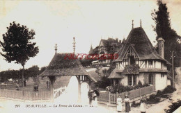 CPA DEAUVILLE - CALVADOS - LA FERME DU COTEAU - Deauville