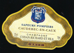 Etiquette Champagne Brut  Sapeurs Pompiers Caudebec En Caux Codan Richard Et Fils  Arty Venteuil Marne 51 - Champagner