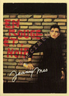 JEANNE MAS – En Rouge Et Noir (voir Scan Recto/verso) - Singers & Musicians