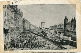 CPA - ANCIEN PARIS - QUAI DE LE MAGISSERIE ET PONT AU CHANGE, EPISODE DE LA REVOLUTION DE 1830 - The River Seine And Its Banks