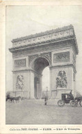 CPA - PARIS - L'ARC DE TRIOMPHE (FIACRE) Coll. Petit Journal - Triumphbogen