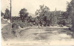 CPA - SAINT LAURENT DU PONT - L'HOPITAL ET LE GUIERS (IMPECCABLE) - Saint-Laurent-du-Pont