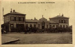 VILLERS COTTERETS LA GARE EXTERIEURE - Villers Cotterets