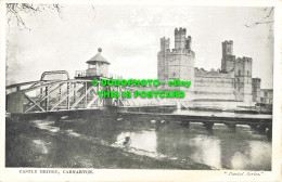 R562299 Carnarvon. Castle Bridge. Davies Series - Monde