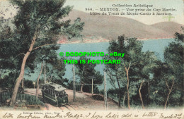 R562920 Collection Artistique. 946. Menton. Vue Prise Du Cap Martin. Ligne Du Tr - Monde