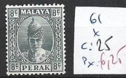 MALAISIE PERAK 61 * Côte 25 € - Perak