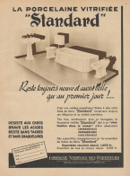 La Porcelaine Vitrifiée STANDARD - Pubblicità D'epoca - 1937 Old Advert - Advertising