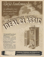 Le Chauffage Central IDEAL CLASSIC - Pubblicità D'epoca - 1937 Old Advert - Publicidad