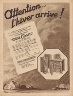 Ideal Classic - Attention...l'hiver Arrive! - Pubblicità D'epoca - 1932 Ad - Publicidad