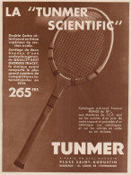 Racchetta Da Tennis - TUNMER - Pubblicità D'epoca - 1935 Old Advertising - Publicidad