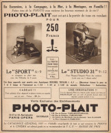 Apparecchi Fotografici PHOTO-PLAIT - Pubblicità D'epoca - 1931 Old Advert - Publicidad