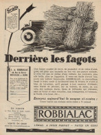 ROBBIALAC - Derriére Les Fagots - Pubblicità D'epoca - 1927 Old Advert - Publicités