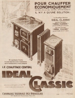 Le Chauffage Central IDEAL CLASSIC - Pubblicità D'epoca - 1930 Old Advert - Publicidad