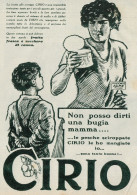 CIRIO - Non Posso Dirti Una Bugia Mamma... - Pubblicità D'epoca - 1927 Ad - Publicités