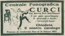 Centrale Fonografica CURCI - Pubblicità D'epoca - 1927 Old Advertising - Publicités