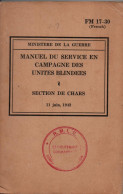MANUEL UNITES BLINDEES SECTION CHARS 1943 FM 17-30 US ARMY RMLE LEGION ETRANGERE 1 REC - 1939-45