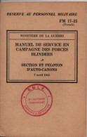 MANUEL  SECTION PELOTON AUTO-CANONS 1943 FM 17-25 US ARMY RMLE LEGION ETRANGERE 1 REC - 1939-45