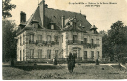 ORRY La VILLE - CHÂTEAU De La BORNE BLANCHE - FACE Au PAYS - - Sonstige & Ohne Zuordnung