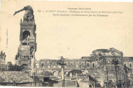 CPA - ALBERT - BASILIQUE N.D. DE BREBIERE (BOMBARDEE 14-18) - Albert