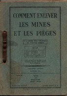 MANUEL COMMENT ENLEVER LES MINES ET LES PIEGES 1944 GENIE DEMINAGE - 1939-45