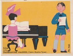 XU 4- " GRACE A LA PHOSPHATINE  TENOR " - PIANISTE ET CHANTEUR - ILLUSTRATEUR MAC NABB - PUBLICITE PHOSPHATINE FALIERES - Autres & Non Classés