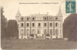 CPA - ENV. DE COULOMIERS - LE CHATEAU DE TOUQUIN - Coulommiers