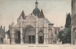 XU 17-(21) BEAUNE - EGLISE NOTRE DAME - CARTE COLORISEE - EDIT. CANCAL , BEAUNE - 2 SCANS - Beaune