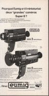 129013CL/ Mini Caméras Super 8 EUMIG, Publicité Papier Format 14/27,5 Cm - Werbung