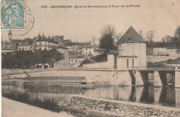 XU 23-(25) BESANCON - QUAI DE STRASBOURG  ET TOUR DE LA PELOTE -  2 SCANS - Besancon