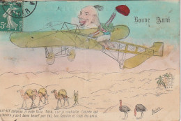 YO Nw27- " BOUNE ANNI " -  AEROPLANE AU DESSUS D' UN TROUPEAU DE CHAMEAUX ET AUTRUCHES - CARICATURE - ILLUSTRATEUR AGIUS - Other & Unclassified