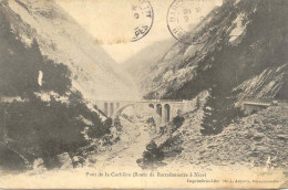 CPA - PONT DE LA CORBIERE (ROUTE DE BARCELONNETTE A NICE) RARE CLICHE - Andere & Zonder Classificatie