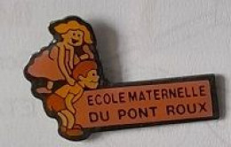 Pin' S  Ville  BERGERAC, Education, ECOLE  MATERNELLE  DU  PONT  ROUX  ( 24 ) - Administration