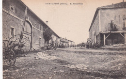 XU Nw-(55) SAINT ANDRE - LA GRAND'RUE  - ANIMATION - SOLDATS - Sonstige & Ohne Zuordnung